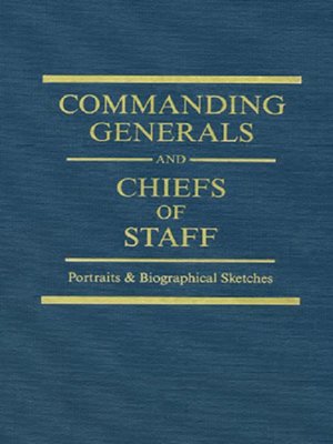 cover image of Commanding Generals and Chiefs of Staff, 1775-2005
